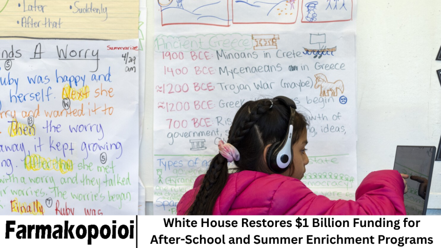 White House Restores $1 Billion Funding for After-School and Summer Enrichment Programs
