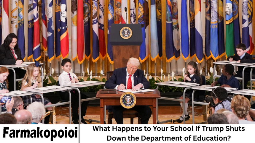What Happens to Your School If Trump Shuts Down the Department of Education?
